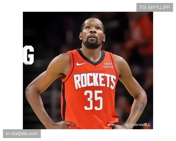 火箭进攻效率121.2排名第三 但失误率出现联盟最大增幅